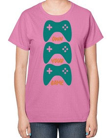 own your game 143# - video games-  Ladies T-Shirt