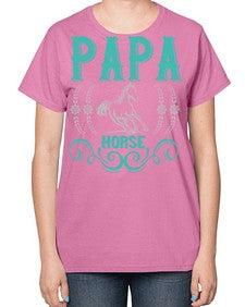 papa horse Style 26# - horse-  Ladies T-Shirt