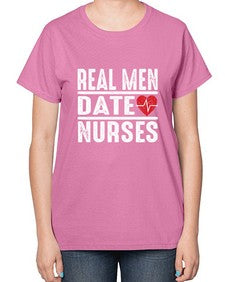 real men date nurses 1348# - nurse-  Ladies T-Shirt