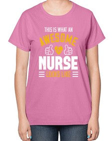 this is what an awesome Style 1548# - nurse-  Ladies T-Shirt