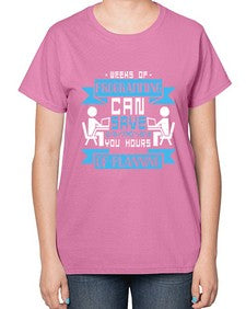 weeks of programming can save you hours of planning 9# - computer-  Ladies T-Shirt