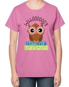 whooos ready for third grade girl 1010# - third grade-  Ladies T-Shirt