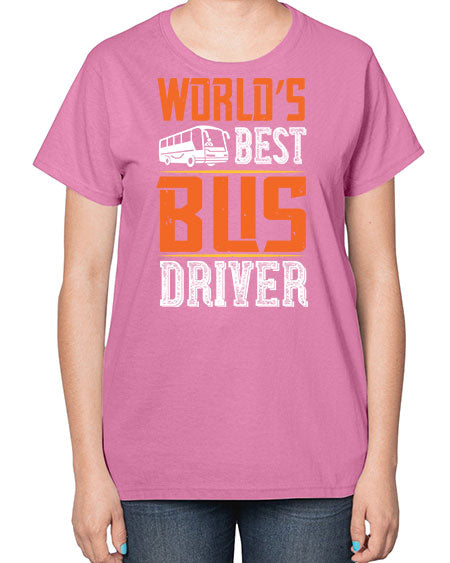 worlds best bus driver Style 1668# - Bus Driver-  Ladies T-Shirt