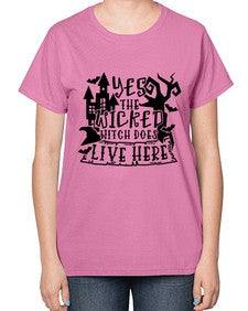 yes the wicked witch does live here 2# - witch-  Ladies T-Shirt