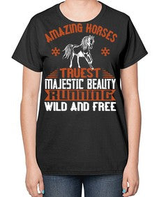 Amazing horses Truest Majestic Beauty Running wild and free Style 23# - horse-  Ladies T-Shirt