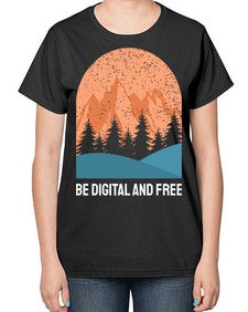 Be Digital and Free 27# - internet-  Ladies T-Shirt