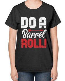 Do a barrel roll 4# - video games-  Ladies T-Shirt