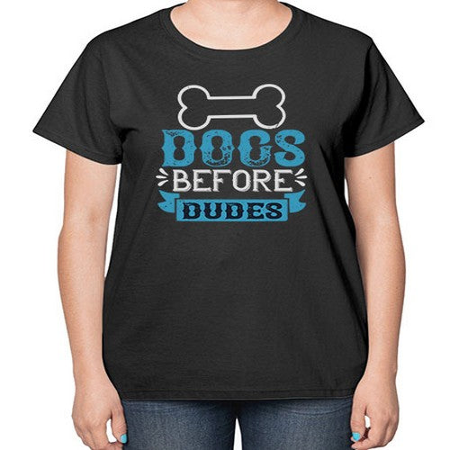 Dogs Before Dudes Style 215# - dogs-  Ladies T-Shirt
