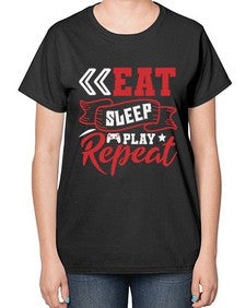 Eat Sleep Play repeat 8# - video games-  Ladies T-Shirt
