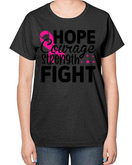 Hope Courage Strength Fight 21# - breast cancer-  Ladies T-Shirt