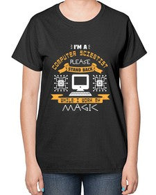 Im a computer scientist please stand back 34# - computer-  Ladies T-Shirt