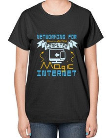 Networking for dummies your computer magic internet 22# - computer-  Ladies T-Shirt