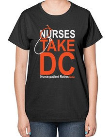 Nurse Take DC Style 1199# - nurse-  Ladies T-Shirt