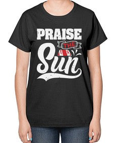 Praise the sun 40# - video games-  Ladies T-Shirt