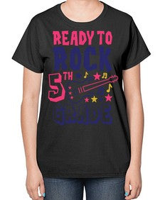 Ready To Rock fifth 727# - fifth grade-  Ladies T-Shirt