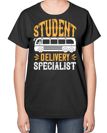 STUDENT DELIVERY SPECIALIST Style 1427# - Bus Driver-  Ladies T-Shirt