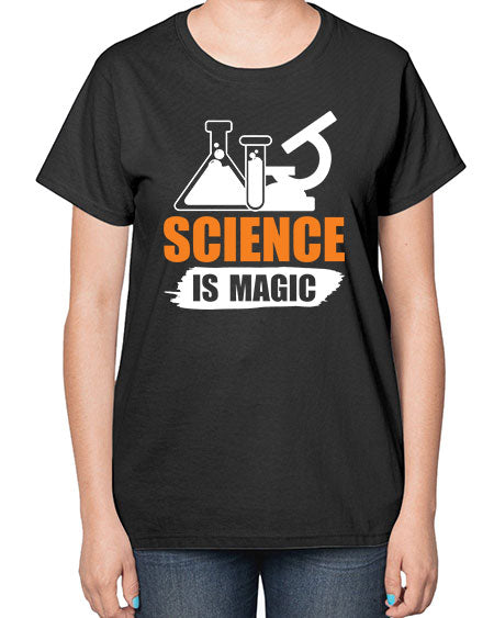 Science Is Magic 91# - general science-  Ladies T-Shirt