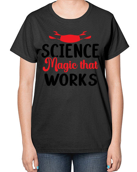 Science Magic that works 74# - general science-  Ladies T-Shirt