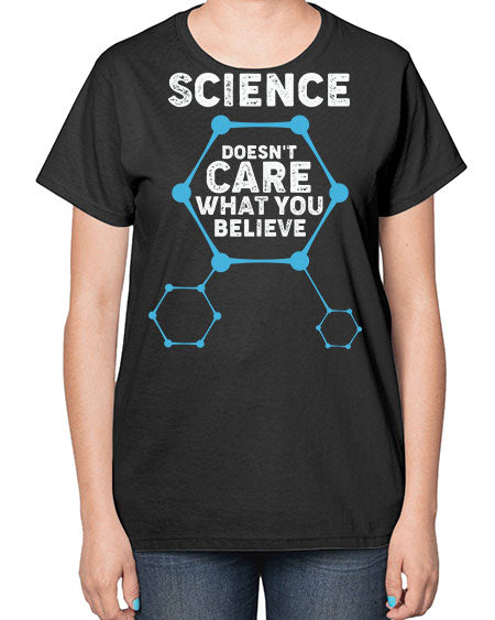 ScienceDoesntCareWhatYouScientistSkinite Scientist Skinite 51# - general science-  Ladies T-Shirt
