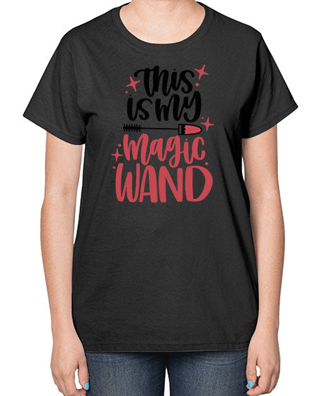 This Is My Magic Wand Style 12# -makeup  Ladies T-Shirt