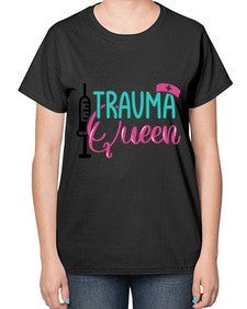 Trauma Queen Style Style 1583# - nurse-  Ladies T-Shirt