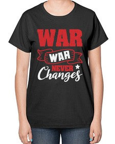 War War never changes 53# - video games-  Ladies T-Shirt