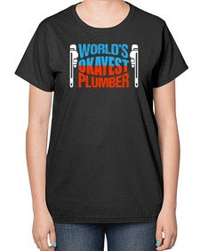 Worlds okayest plumber1665# - plumber-  Ladies T-Shirt
