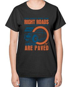 You cant find the right roads when the streets are paved 93# - car-  Ladies T-Shirt
