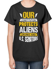 Your constituion protects aliens and drunks 49# - ufo-  Ladies T-Shirt