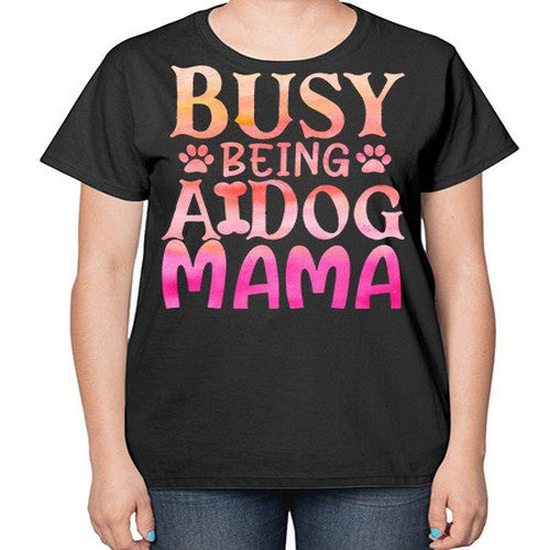 busy being a dog mama 67# - dogs-  Ladies T-Shirt