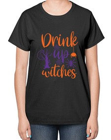 drink up witches 40# - witch-  Ladies T-Shirt