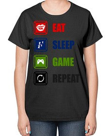 eat sleep game repeat 77# - video games-  Ladies T-Shirt