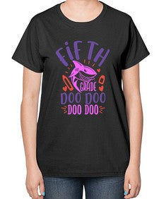 fifth grade doo doo 65# - fifth grade-  Ladies T-Shirt