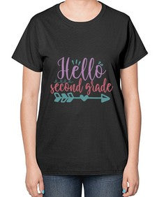 hello second grade 320# - second grade-  Ladies T-Shirt