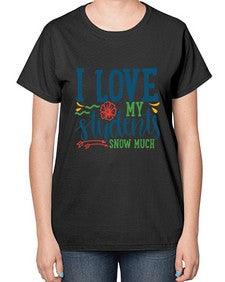 i love my students snow much Style 202# - teacher-  Ladies T-Shirt