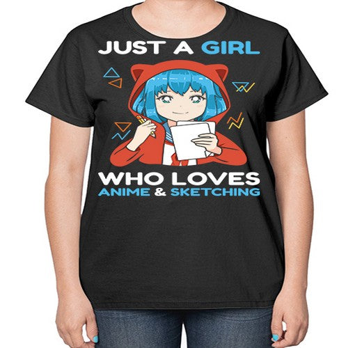 just a girl who loves anime and sketching259# - anime-  Ladies T-Shirt