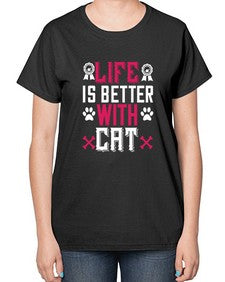 life is better with cat Style 65# - cats-  Ladies T-Shirt