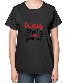 queens Are Born As Gemini 385# - gemini-  Ladies T-Shirt