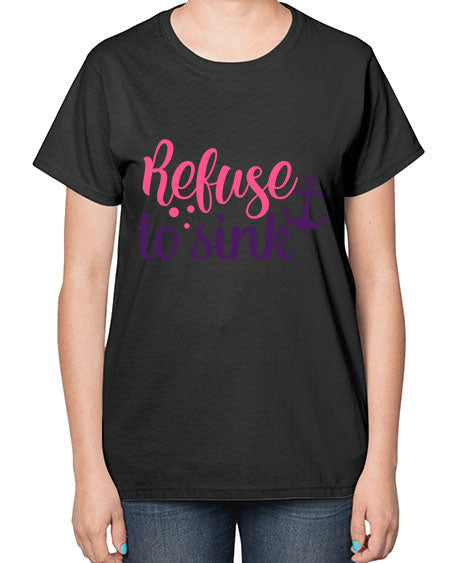 refuse to sink Style 4# - breast cancer-  Ladies T-Shirt