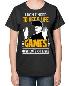 to get a life game 159# - video games-  Ladies T-Shirt