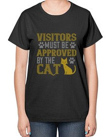 visitors must beapprovedby the cat Style 122# - cats-  Ladies T-Shirt