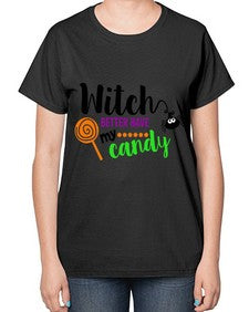 witchbetterhavecandy 12# - witch-  Ladies T-Shirt