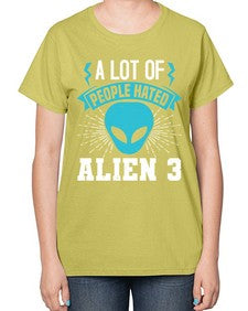 A lot of people hated alien 1# - ufo-  Ladies T-Shirt