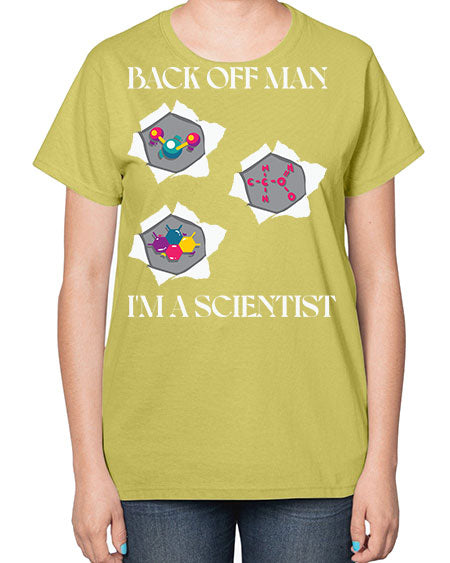 BackOffManImAScientistSkinite Scientist Skinite 289# - general science-  Ladies T-Shirt