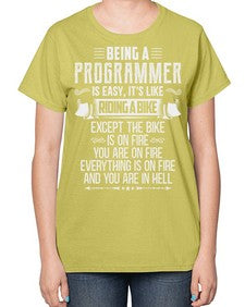 Being a Programmer 4# - computer-  Ladies T-Shirt