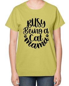 Busy Being A Cat Mama Style 80# - cats-  Ladies T-Shirt