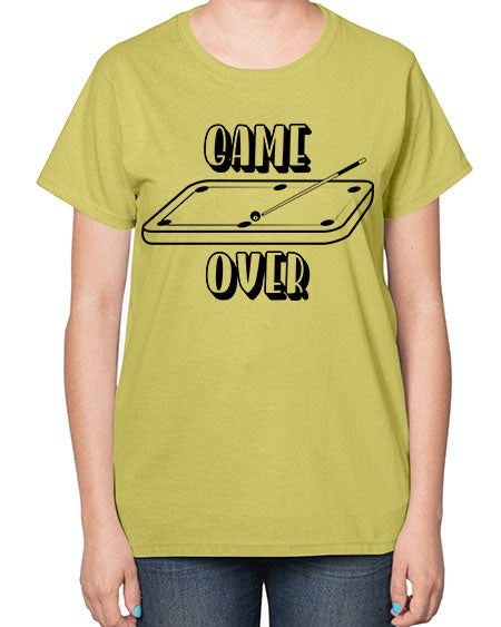 Game over 1218# - billards-  Ladies T-Shirt