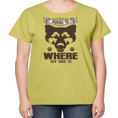 Home Is Where My Dog Is Style 202# - dogs-  Ladies T-Shirt