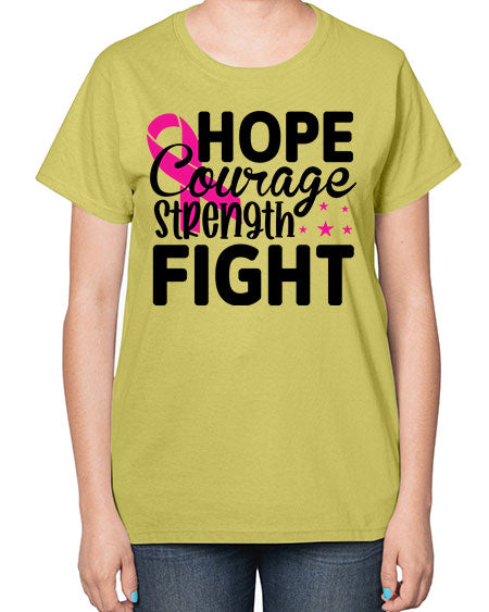 Hope Courage Strength Fight 21# - breast cancer-  Ladies T-Shirt