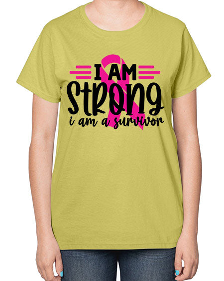 I Am Strong I Am a Survivor 20# - breast cancer-  Ladies T-Shirt